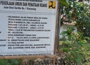 Di duga Para Pekerja Proyek Pelebaran jalan poros di Tegalurung desa Sukamulya Cilamaya Kulon Karawang belum dibayar