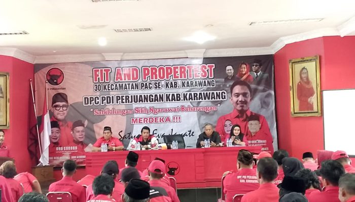 PDI Perjuangan Gelar Fit and Proper Test Calon Ketua PAC PDI Perjuangan se-Kabupaten Karawang