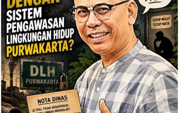 DLH membisu, Ada apa dengan Sistem Pengawasan Lingkungan Hidup Purwakarta